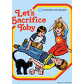 Let's Sacrifice Toby Funny Fridge Magnet - Ephemera - Grown Up Kids